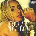 Do It Again [Explicit] by Pia Mia