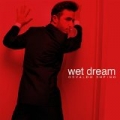 Wet Dream [Explicit] by Osvaldo Supino