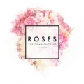 Roses by The Chainsmokers feat. ROZES