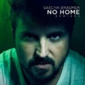 No Home (Remixes) by Sascha Braemer