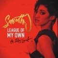 League of My Own by Samantha J. feat. DeJ Loaf
