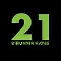 21 by Hunter Hayes
