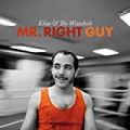 Mr. Right Guy by Elias & The Wizzkids