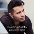 Ho scelto di no by Marco Carta