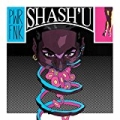 Pwrfnk [Explicit] by Shash'U