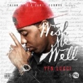 Wish Me Well [Explicit] by YFN Lucci