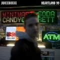 Heartland 99 [Explicit] by Juiceboxxx