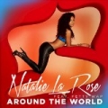 Around The World by Natalie La Rose