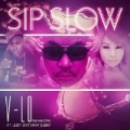 Sip Slow (feat. Just Brittany, BAT) - Single [Explicit] by V-LO the Maestro