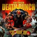 Got Your Six (Deluxe) [Explicit] by Five Finger Death Punch