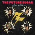The Future Sugar by Rey Pila