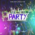Party - Single [Explicit] by Vybz Kartel