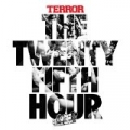 The 25th Hour by Terror