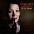 Hi Ho Silver by Charlotte & The Co-Stars