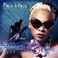 Face à face by Mani Bella