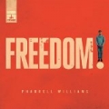 Freedom by Pharrell Williams