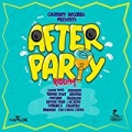 After Party Riddim [Explicit] by Various artists