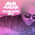 Vuelve by Juan Magan