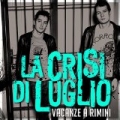 Vacanze a Rimini by LA CRISI DI LUGLIO