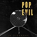 In Disarray by Pop Evil