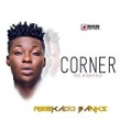 Corner by Reekado Banks