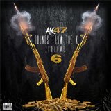 Rounds from the K, Vol. 6 [Explicit] by AK47