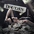 Doutzen by Psyko Punkz featuring Murda