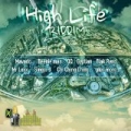 High Life Riddim [Explicit] by Various