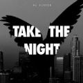 Take The Night by Ac Slater