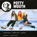 Potty Mouth EP by Potty Mouth