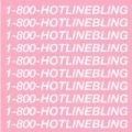 Hotline Bling by Drake