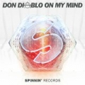 On My Mind by Don Diablo