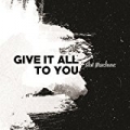 Give It All to You by Slot Machine