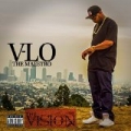 The Vision 2 [Explicit] by V-LO the Maestro