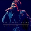 The Living Legend by Junior Reid