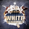 White Dynamite [Explicit] by Snak the Ripper