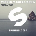 Hold On by MOGUAI ft. CHEAT CODES
