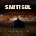 Isabella by Sauti Sol