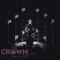 The Resistance (Deluxe Edition) [Explicit] by Crown The Empire