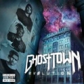 Evolution [Explicit] by Ghost Town