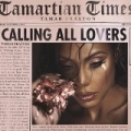 Calling All Lovers (Deluxe) by Tamar Braxton