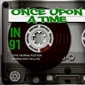 Once Upon A Time in 91 by Various artists