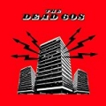 The Dead 60s by The Dead 60s