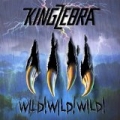 Wild! Wild! Wild! by King Zebra