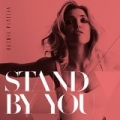 Stand By You by Rachel Platten