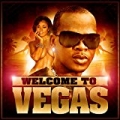 Welcome to Vegas by Mr. Vegas