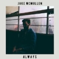 Always - EP by Jake McMullen