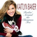 Rockin' Around the Christmas Tree by Kaitlyn Baker