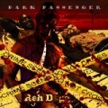 Dark Passenger [Explicit] by Reh Dogg