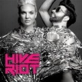 Hive Riot by Hive Riot